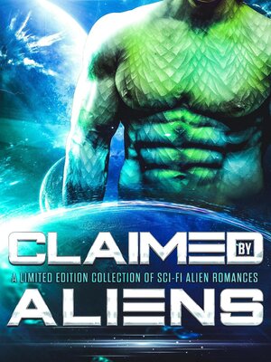 cover image of Claimed by Aliens